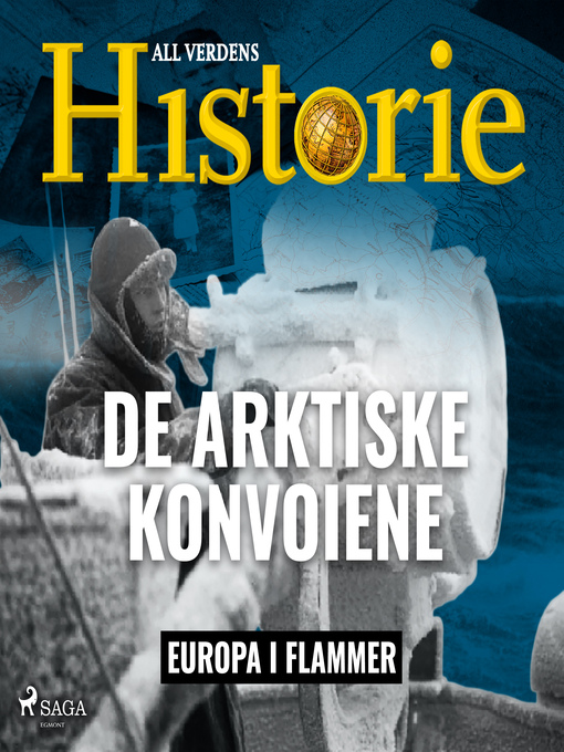 Title details for De arktiske konvoiene by All Verdens Historie - Available